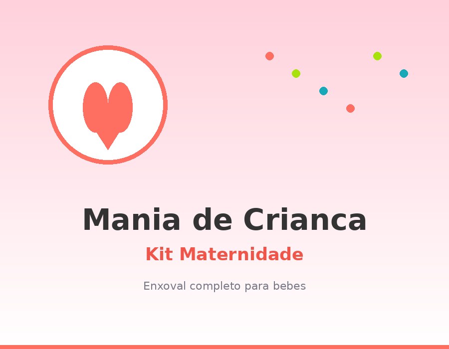 Kit maternidade e enxoval de bebê